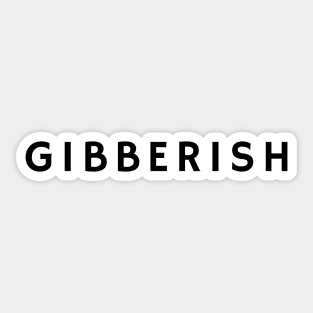 Gibberish - Auditory Processing Disorder Sticker
